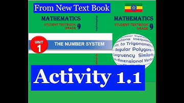 Mathematics Grade 9 Unit 1 Number System(Activity 1.1) from new Text Book@mathT_21​
