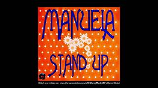 Manuela - Stand Up (Rehabilated Mix) (90's Dance Music) ✅ Resimi