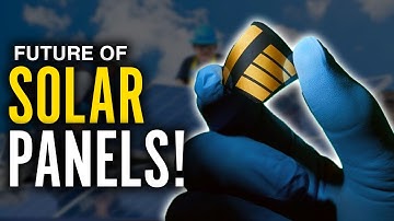 Solar 3.0: The Future Technology Solar Panels Can Change Solar Energy Industry Perovskite Solar Cell