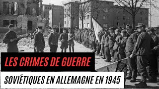 Les crimes de guerre soviétiques en Allemagne en 1945 #ww2