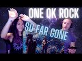 MY KINDA SONG! | Our Reaction to ONE OK ROCK - So Far Gone