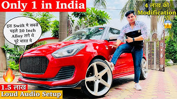 Red Swift मे 20 INCH Alloy Wheel’s लगा कर बना दिया Beast😱4 लाख की Modified Swift Only 1 In India🔥