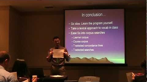 Using Corpora in the Classroom, Nicholas Medley, CATESOL 2010, Pt.4.mpg
