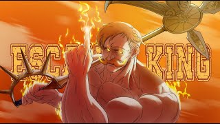 Escanor「AMV」King