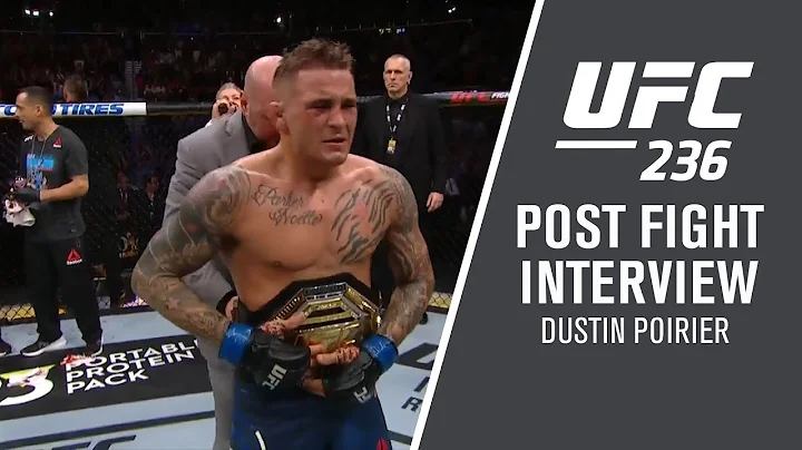 UFC 236: Dustin Poirier - "That Octagon is a Theater of the Unknown"