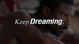 NEVER STOP DREAMING | Best Motivational Speeches Compilation
