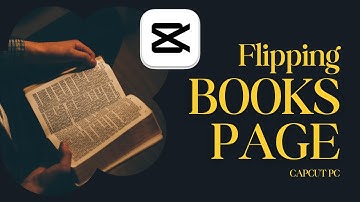 Easy Flipping Book Page Video Edit Tutorial on CapCut | Step-by-Step Guide