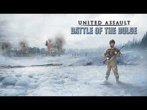 United Assault - Battle of the Bulge | Release Trailer