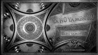 Zikrim Benim Daim Bu - Yâ Hu Yâ Men Hu - Psychedelic Sufi Hypnotic Dhikr