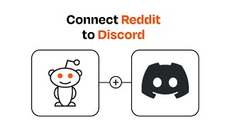 How to Connect Reddit to Discord - Easy Integration