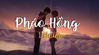 Download Lagu Pháo Hồng Lofi (1 HOUR) - Đạt Long Vinh | Nụ cười ai nát lòng ngày mai em lấy chồng... MP3