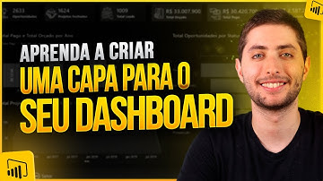 Como Criar uma Capa para o seu Dashboard no Power BI