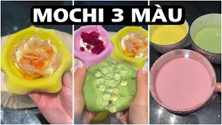 Nay bảnh làm Mochi 3 màu| Pít Ham Ăn