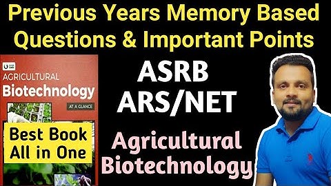 Best Book for Previous Years Memory Based Questions for ASRB ARS/NET in Agricultural Biotechnology!