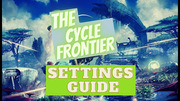 THE CYCLE FRONTIER SETTINGS GUIDE!