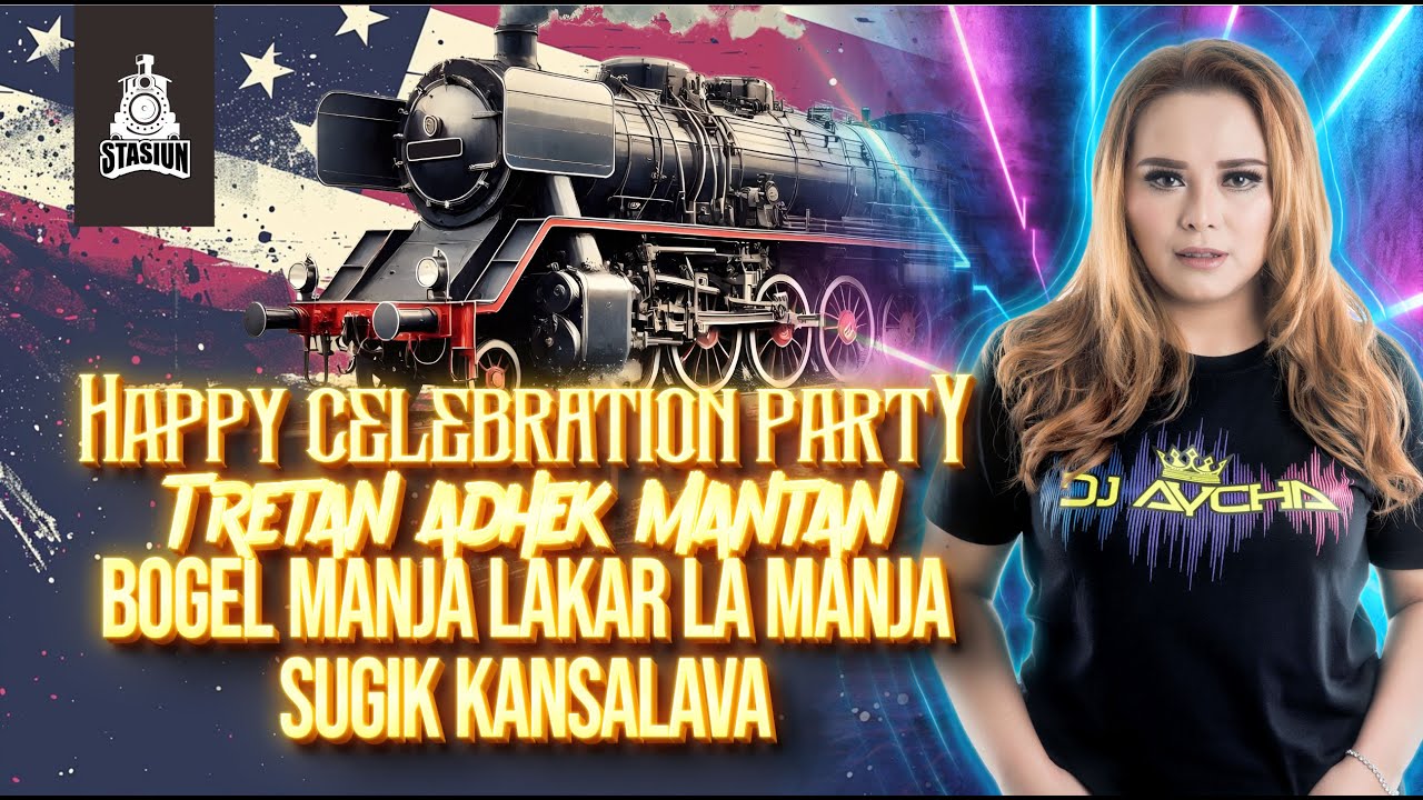 DJ AYCHA - HAPPY CELEBRATION PARTY - BOGEL MANJA LAKAR LA MANJA WITH SUGIK KANSALAVA - FUNKOT BANTER
