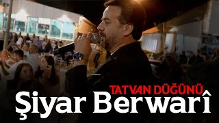 Şiyar Berwari -  Tatvan Düğünü [ 2023 ©  ] شيار برواري Wedding