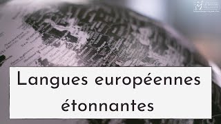 Les langues les plus étonnantes d'Europe