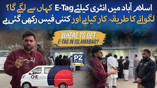 The Real Story Behind M-Tag & E-Tag - How To Get E-Tag In Islamabad? Islamabad Update