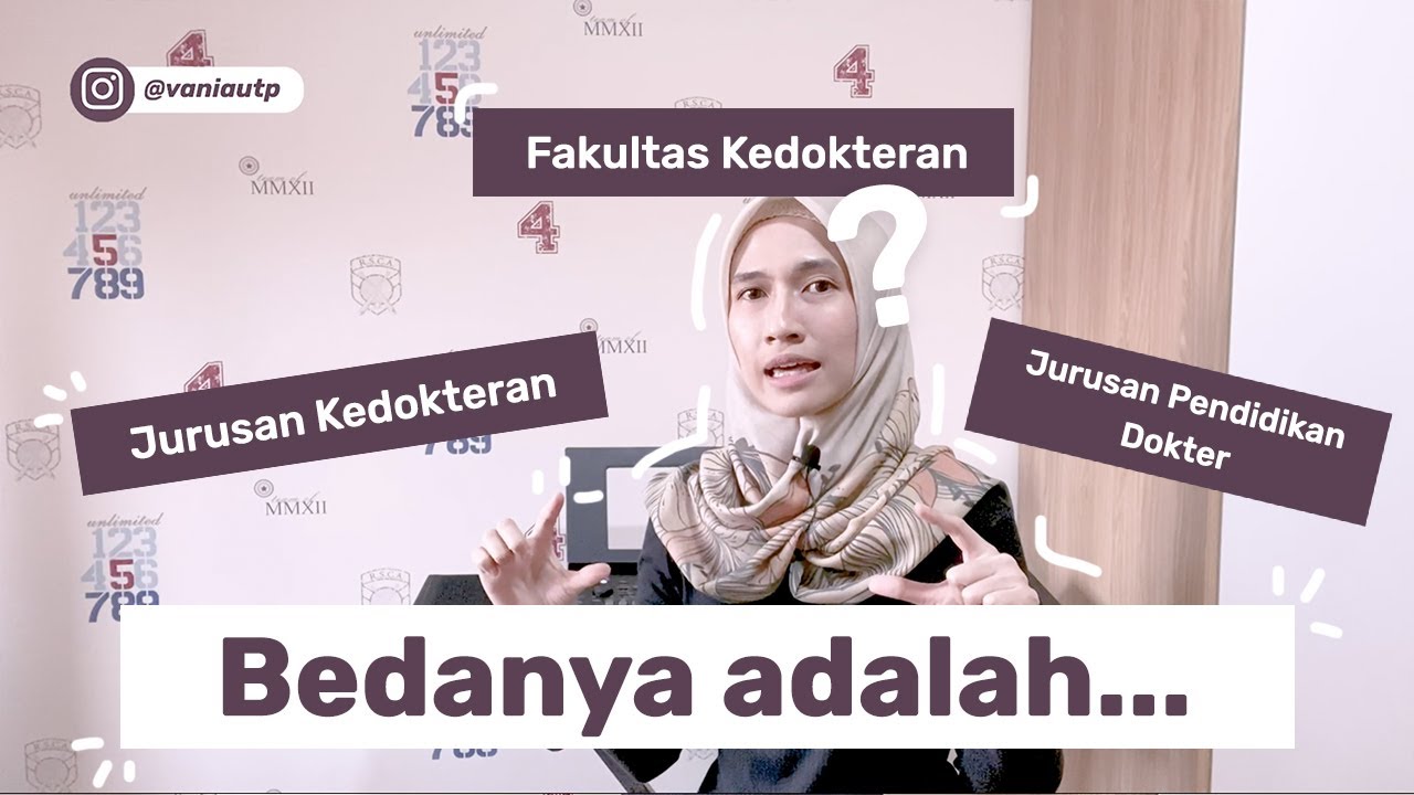 Beda Jurusan Kedokteran Pendidikan Dokter Dan Fakultas Kedokteran Dr Vania Utami Youtube