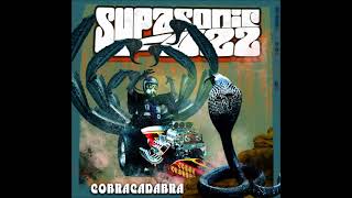 SupaSonic Fuzz - Cobracadabra (Full Album 2022)