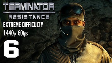 Terminator Resistance | Repel Skynet Attack | Extreme Gameplay Walkthrough Part 6 | No Commentary