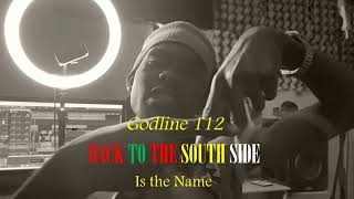 back to the south side - Godline 24-7Work #outnow