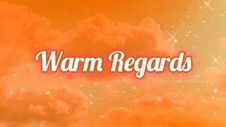 Warm Regards // Penelope Scott - Lyrics