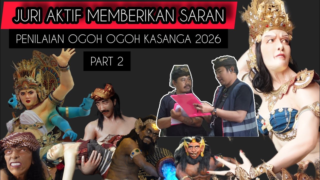 SUASANA PENILAIAN OGOH - OGOH DENPASAR 2026