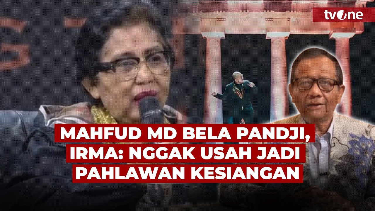 PANAS! Sindiran Pedas Irma Chaniago ke Mahfud MD Usai Pasang Badan Bela Pandji | tvOne
