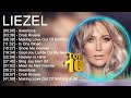 L i e z e l Greatest Hits ~ Top 100 Artists To Listen in 2023