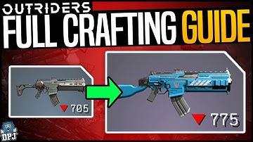 Outriders - COMPLETE GUIDE ON CRAFTING - Weapons & Armor Upgrade Guide - How To Upgrade Gear