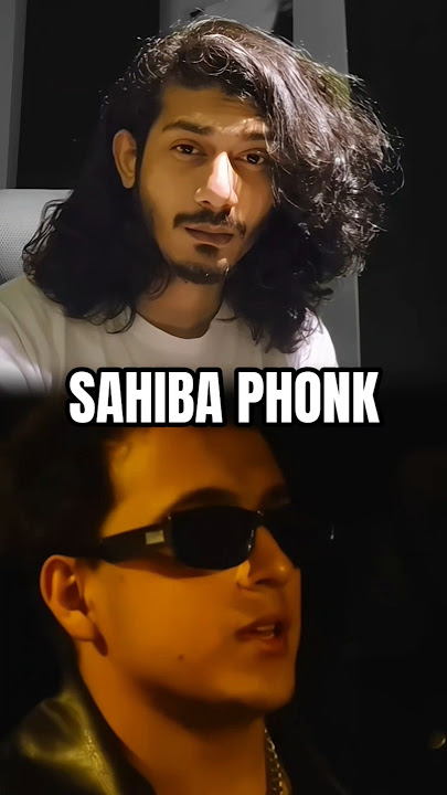 SAHIBA PHONK? 💀 #sahiba #shorts