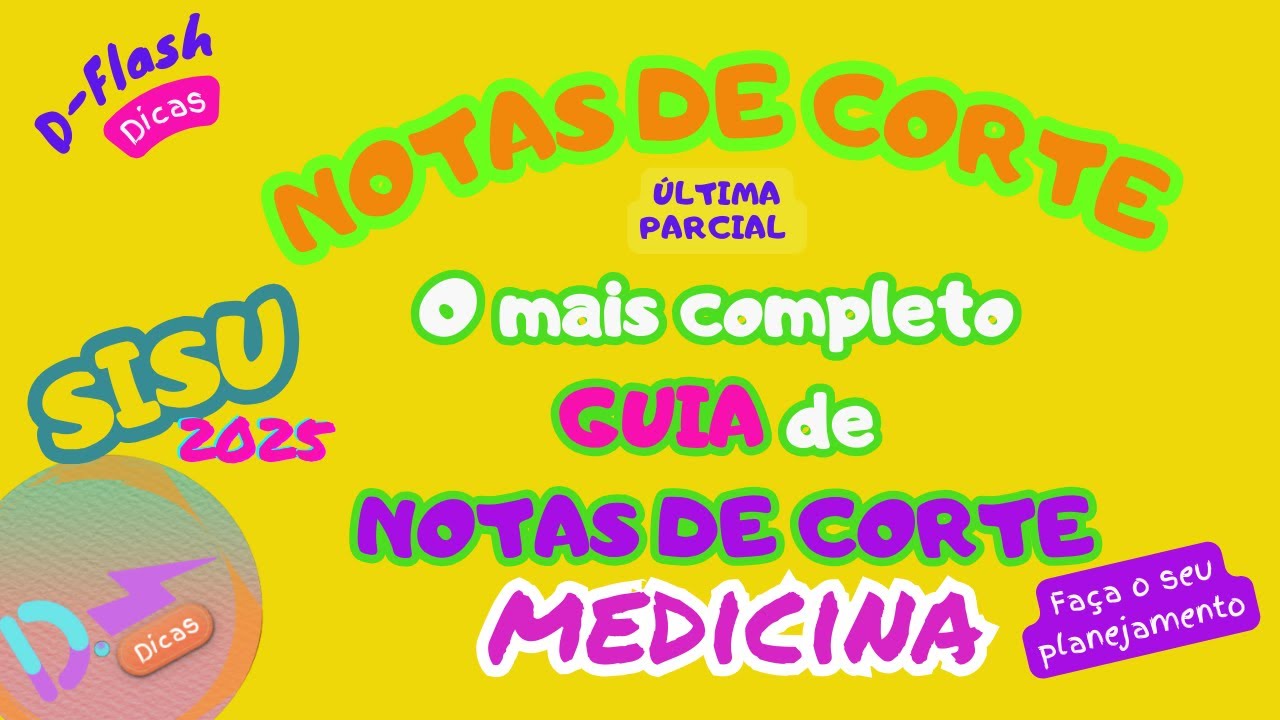 URGENTE!!! SISU 2025 | O MAIS COMPLETO GUIA COM NOTAS DE CORTE ...