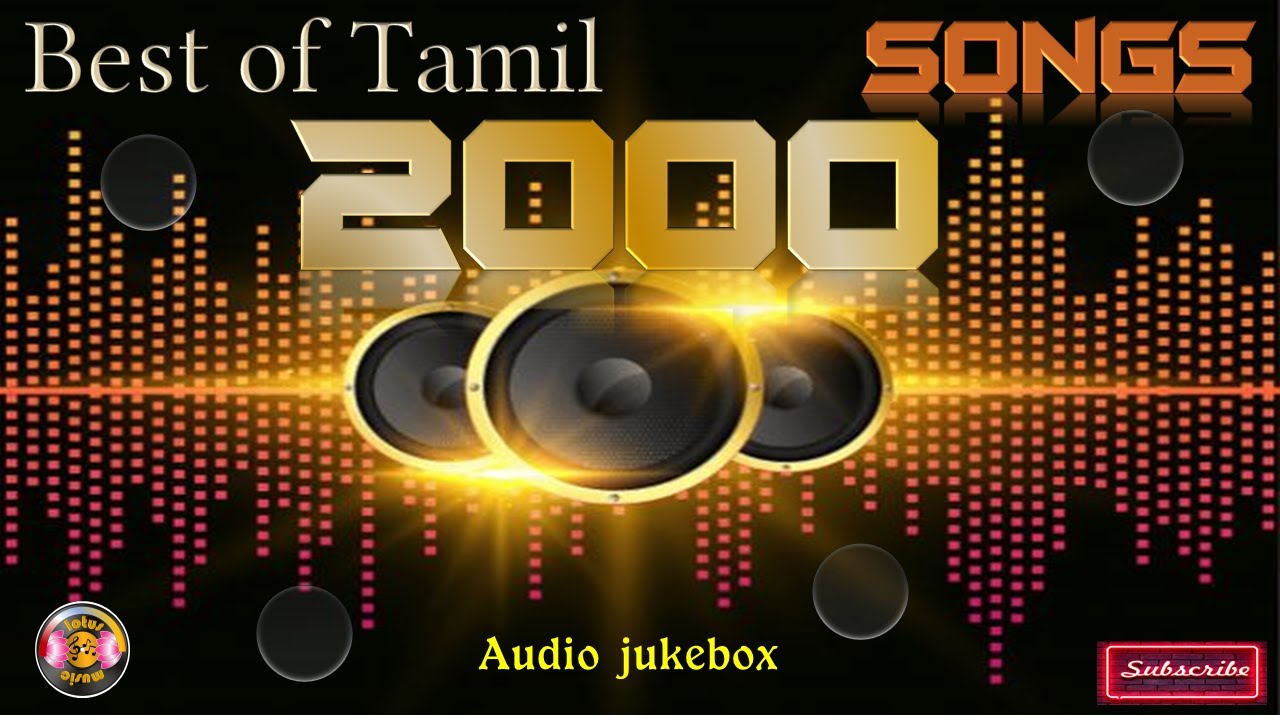 best of 2000 tamil   super hit songs //Lotus musics / audio jukebox