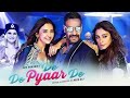 De De Pyar De Full Movie 2025 Ajay Devgn Tabu Rakul Preet Hindi Comedy Romance HD