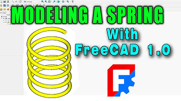 CREATING A SPRING IN FREECAD 1.0 : HOW TO MODEL A SPRING IN 3D | MAKING A SPRING IN 3D WITH FREECAD