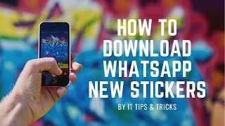 WhatsApp New Stickers Download screenshot 3