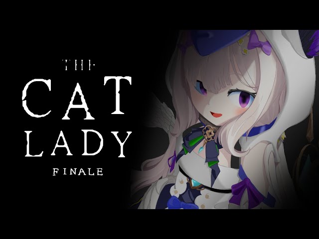 【The Cat Lady FINALE】(๑ↀᆺↀ๑)【NIJISANJI EN | Enna Alouette】のサムネイル