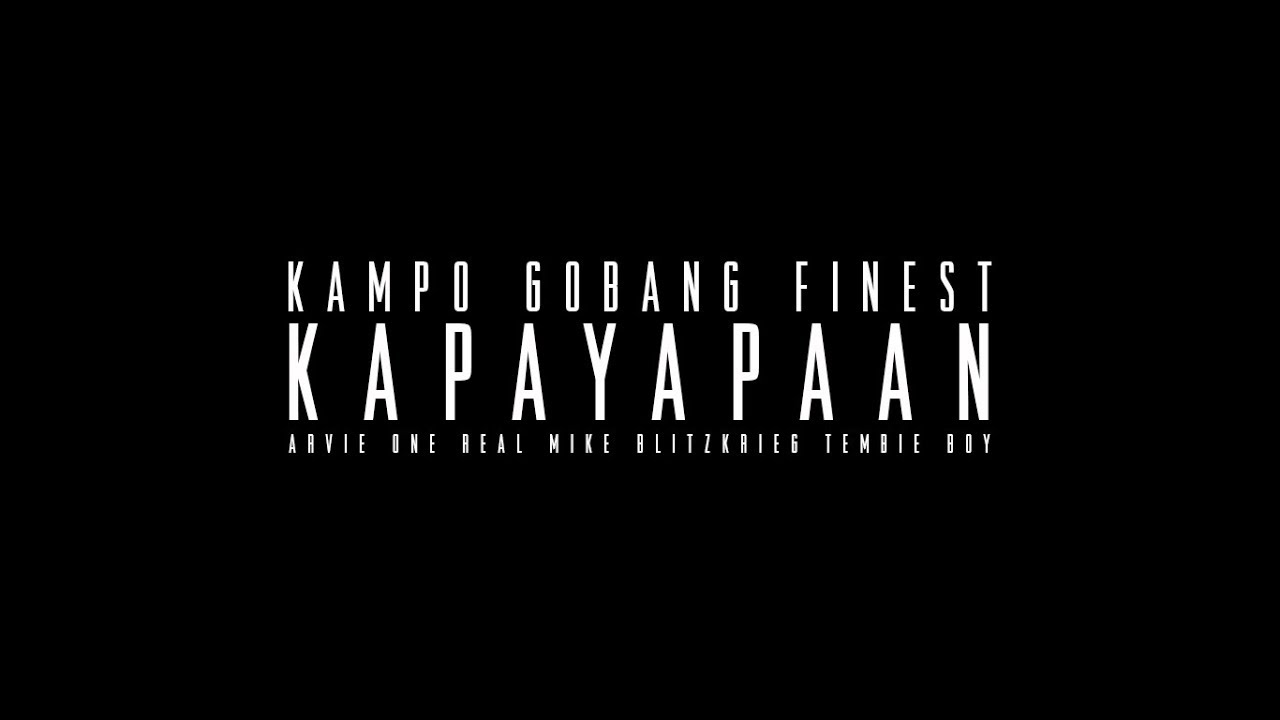 Download Kampo Gobang Finest - Kapayapaan Official Music Video
