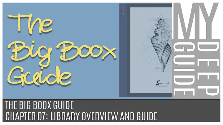 The Big Boox Guide: Chapter 07 - Library Overview And Guide - DayDayNews