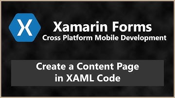 Creating a Content Page in XAML - Forms XAML Page | Xamarin Forms C# Android iOS Tutorial