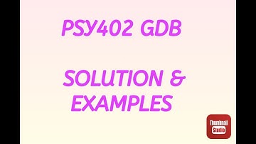 PSY 402 GDB Solution ✌️// Spring 2021