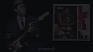 Robert Cray Band (do álbum "Bad Influence" - 1983) - Don't Touch Me