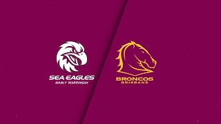 NRL 2024 | Sea Eagles v Broncos | Full Match Replay | Pre-season Challenge, Week 2