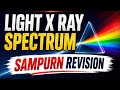 ⚡ X-Ray Spectrum Complete Revision 🔥 Light & X-Ray Topics आसान Tricks के साथ 🚀