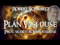 8 robert schwartz  pln va duepro se dti rod postien audioknihaseberozvojduemluven