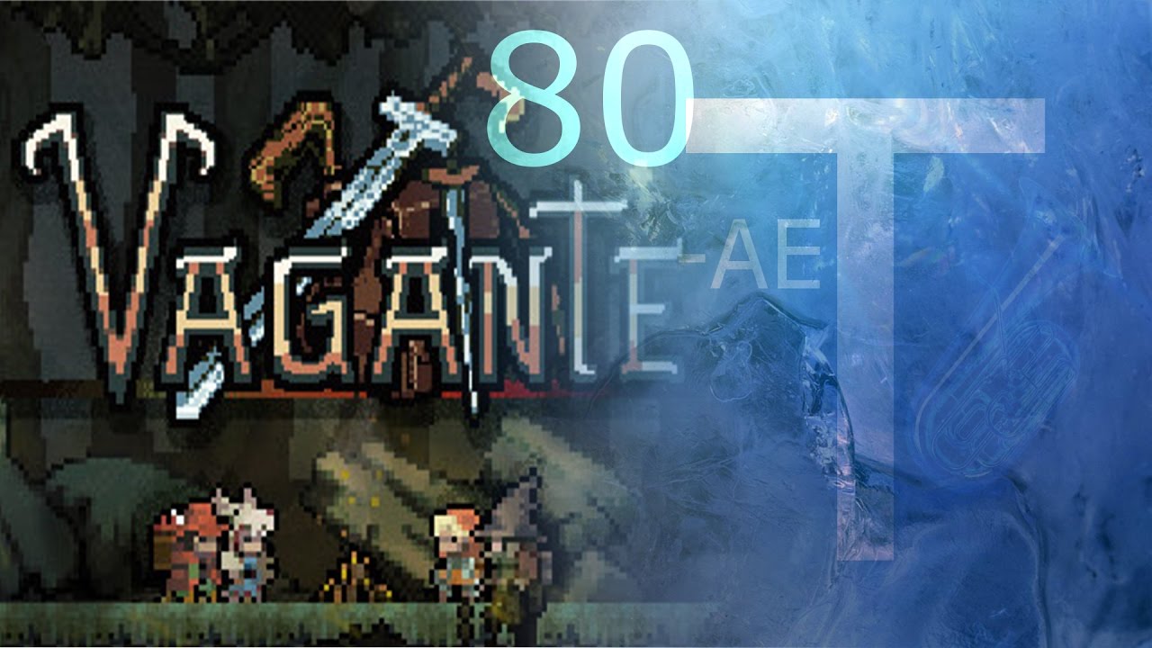 -AE: Vagante #80 [WORM BOSS REWORKED!/New Potions!/Holy Knight Change/Patch 54a]