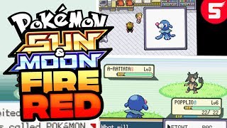 Pokemon Sun & Moon Fire Red : GBA Rom Hack With Mega Evolution, Gen 7 & Alola Forms (2018)