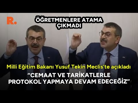 Milli Eğitim Bakanı Yusuf Tekin açıkladı: Tarikat ve cemaatlerle protokol yapmaya devam edeceğiz